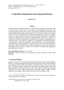 Credit Risk Management in the Financial Markets Abstract