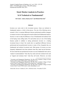 Stock Market Analysis in Practice: Is It Technical or Fundamental?  Abstract