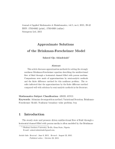 Approximate Solutions of the Brinkman-Forscheimer Model