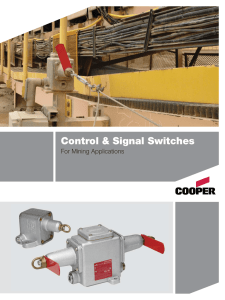 Control &amp; Signal Switches For Mining Applications