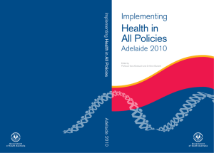 Health in All Policies Implementing Adelaide 2010