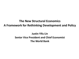 The New Structural Economics A Framework for Rethinking Development and Policy
