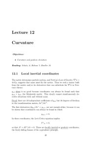 Lecture 12 Curvature 12.1 Local inertial coordinates