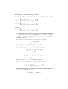 Smoothing a Piecewise Polynomial