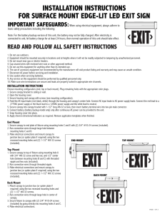 INSTALLATION INSTRUCTIONS FOR SURFACE MOUNT EDGE-LIT LED EXIT SIGN IMPORTANT SAFEGUARDS: