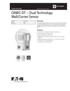 OAWC-DT – Dual Technology Wall/Corner Sensor Technical Data Overview