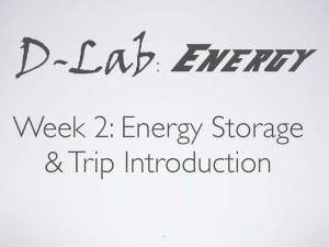 D-Lab Energy Week 2: Energy Storage &amp; Trip Introduction