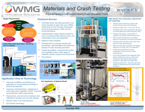 Materials and Crash Testing • Physical Inputs to CAE based Impact -