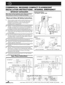COMMERCIAL RECESSED COMPACT FLUORESCENT INSTALLATION INSTRUCTIONS - INTERNAL EMERGENCY IMPORTANT SAFEGUARDS