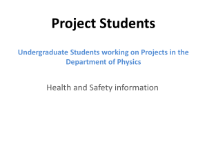 Project Students Health and Safety information Department of Physics