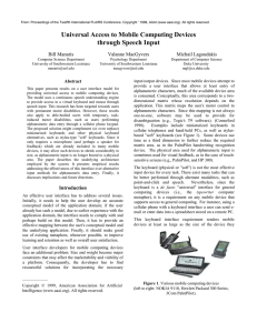 Universal Access to Mobile Computing Devices through Speech Input Bill Manaris Valanne MacGyvers