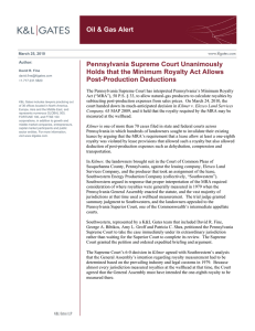 Oil &amp; Gas Alert Pennsylvania Supreme Court Unanimously Post-Production Deductions