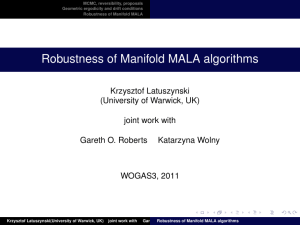 Robustness of Manifold MALA algorithms