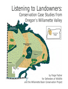 Listening to Landowners: Conservation Case Studies from Oregon's Willamette Valley by Paige Fischer