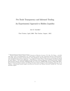 Pre-Trade Transparency and Informed Trading An Experimental Approach to Hidden Liquidity