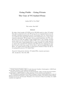 Going Public – Going Private The Case of VC-backed Firms Andrej Gill