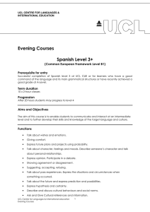 Evening Courses  Spanish Level 3+ (Common European Framework Level B1)