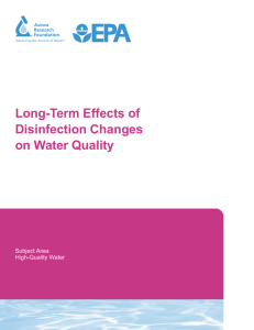 Long-Term Effects of Disinfection Changes on Water Quality Subject Area: