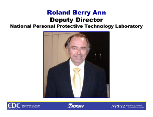 Roland Berry Ann Deputy Director National Personal Protective Technology Laboratory