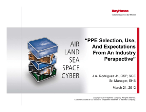 “PPE Selection, Use, And Expectations From An Industry Perspective”