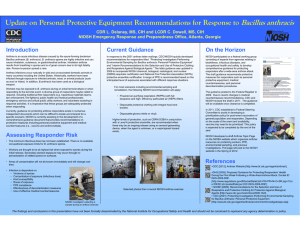 Bacillus anthracis Update on Personal Protective Equipment Recommendations for Response to
