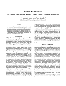 Temporal Activity Analysis Isaac J. Sledge , James M. Keller