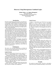Discovery Using Heterogeneous Combined Logics Joshua Taylor and Selmer Bringsjord