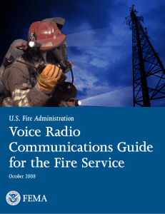 Voice Radio Communications Guide for the Fire Service U.S. Fire Administration
