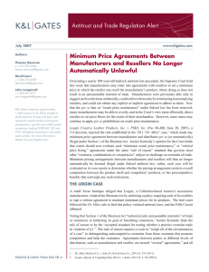 Antitrust and Trade Regulation Alert Minimum Price Agreements Between Automatically Unlawful