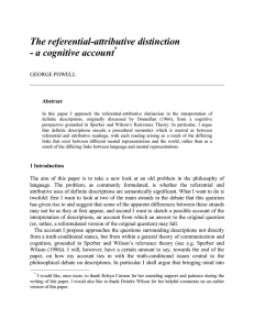 The referential-attributive distinction - a cognitive account * GEORGE POWELL
