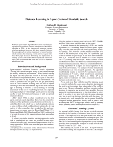 Distance Learning in Agent-Centered Heuristic Search Nathan R. Sturtevant