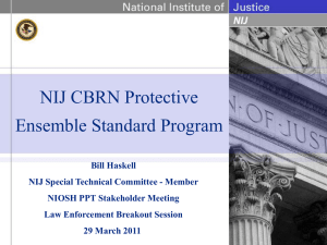 NIJ CBRN Protective Ensemble Standard Program