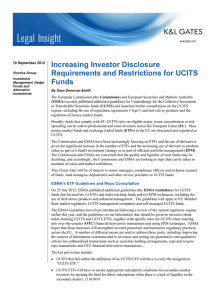 Increasing Investor Disclosure Requirements and Restrictions for UCITS Funds