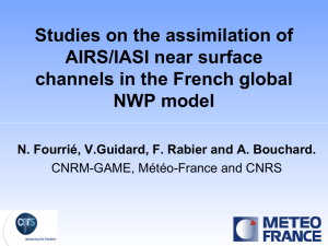 Studies on the assimilation of AIRS/IASI near surface NWP model