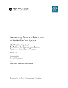 Unnecessary Tests and Procedures In the Health Care System