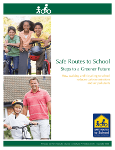 Safe Routes to School California Steps to a Greener Future