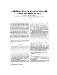 An Efficient Resource Allocation Scheme for Mobile Multimedia Networks P.