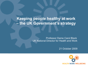Keeping people healthy at work – the UK Government’s strategy