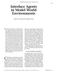 Interface Agents in Model World Environments Robert St. Amant and R. Michael Young