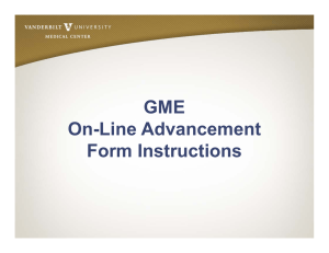 GME On-Line Advancement Form Instructions
