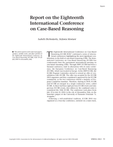 T Report on the Eighteenth International Conference on Case-Based Reasoning