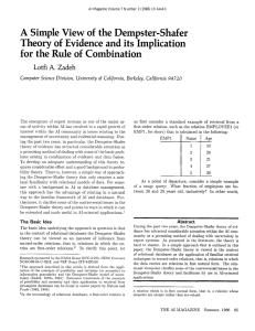 A  Simple  View  of  the ... Theory  of  Evidence  and  its ... for  the  Rule  of  Combination
