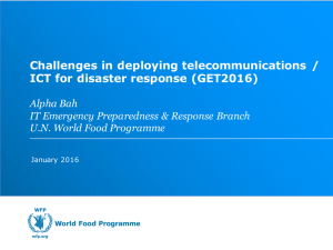 Challenges in deploying telecommunications  / ICT for disaster response (GET2016)