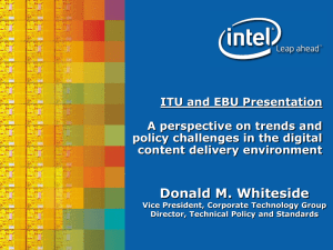 ITU and EBU Presentation A perspective on trends and content delivery environment