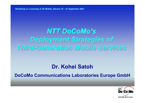 NTT DoCoMo’s Deployment Strategies of Third-Generation Mobile Services NTT