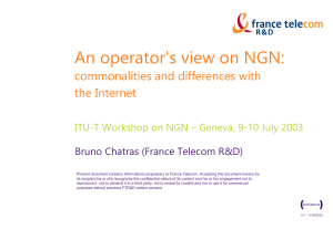 An operator's view on NGN: commonalities and differences with the Internet