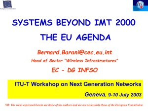 SYSTEMS BEYOND IMT 2000 THE EU AGENDA  EC - DG INFSO