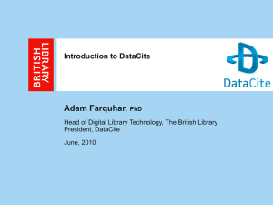 Adam Farquhar, Introduction to DataCite President, DataCite