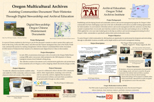 Oregon Multicultural Archives Assisting Communities Document Their Histories Archival Education: