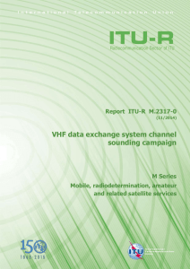 VHF data exchange system channel sounding campaign Report  ITU-R  M.2317-0